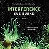 Interference by Sue Burke