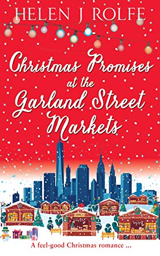 Christmas Promises at the Garland Street Markets (New York Ever After #5)