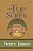 The Turn of the Screw