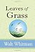 Leaves of Grass by Walt Whitman