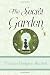 The Secret Garden by Frances Hodgson Burnett The Secret Garden by Frances Hodgson Burnett