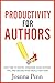 Productivity For Authors by Joanna Penn
