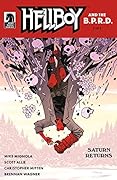 Hellboy and the B.P.R.D.: Saturn Returns #3