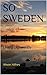 SO SWEDEN by Alison Allfrey