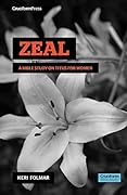 Zeal: A Bible Study on Titus for Women