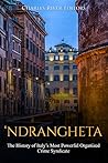 ‘Ndrangheta: The ...