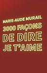 3000 façons de di...