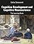 Cognitive Development and Cognitive Neuroscience: The Learning Brain