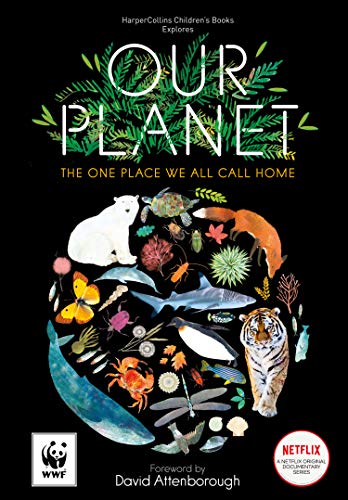 Our Planet: The One Place We All Call Home (Hardcover)