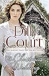 The Christmas Wedding by Dilly Court