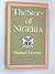 The Story of Nigeria - Revised And Expanded Edition