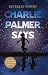 Charlie Palmer Says