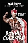 Yeah Buddy! by Ronnie Coleman