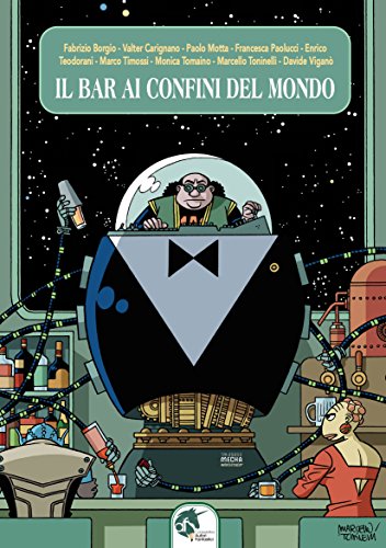 Il bar ai confini del mondo (Kindle Edition)