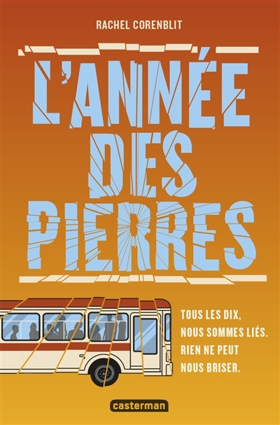 L'année des pierres (Paperback)