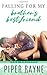 Falling for my Brother's Best Friend by Piper Rayne
