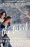The Ticket (Love Again, #1)