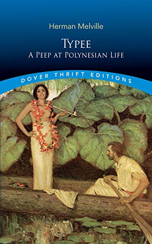 Typee: A Peep at Polynesian Life
