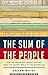 The Sum of the People: How the Census Has Shaped Nations, from the Ancient World to the Modern Age