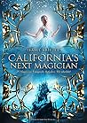 California´s Next Magician (Next Magician #1)