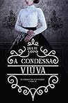 A Condessa Viúva (Damas Da Sociedade Livro 8) by Julie Lopo