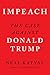 Impeach: The Case Against Donald Trump