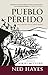 PUEBLO PÉRFIDO: Una novela de la Edad Media (Spanish Edition)