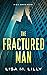 The Fractured Man (Q.C. Dav...