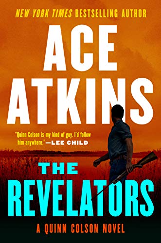 The Revelators (A Quinn Colson, #10)