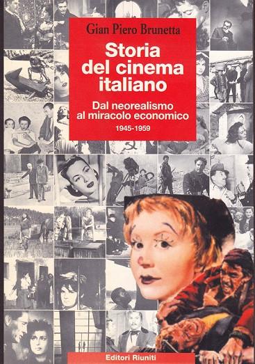 Storia del cinema italiano: Dal miracolo economico agli anni novanta (Paperback)