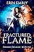 Fractured Flame (Firebird U...
