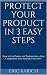 Protect Your Product in 3 E...
