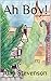 Ah Boy! (The Blessham Books Book 1)