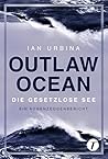 Outlaw Ocean - Di...