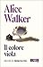 Il colore viola by Alice Walker