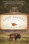 Lost Saints by Elizabeth    Bell