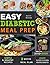 Easy Diabetic Meal Prep 2019-2020: Simple and Healthy Recipes - 3 Weeks Meal Plan - Lower Blood Sugar and Reverse Diabetes