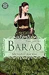 Um casamento para o Barão (Corações Destinados Livro 1) (Portuguese Edition) Um casamento para o Barão (Corações Destinados Livro 1) (Portuguese Edition)
