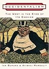 Occidentalism by Ian Buruma