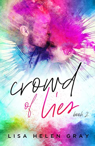 Crowd of Lies (Kingsley Academy #2)