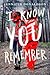I Know You Remember