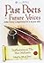 Past Poets Future Voices St...