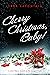 Cherry Christmas, Baby! by Sara LaFontain