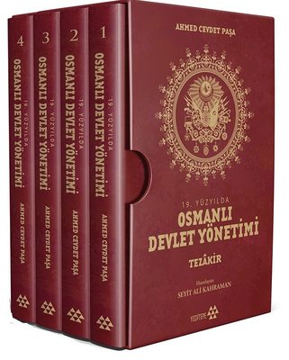 19. Yüzyılda Osmanlı Devlet Yönetimi (Tezakir)