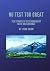 No Test Too Great: Ten Stor...