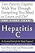 The First Year: Hepatitis C: An Essential Guide for the Newly Diagnosed