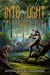 Into the Light (Axe Druid #1)