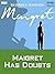 Maigret Has Doubts (Maigret...