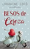 Besos de cereza by Lorraine Cocó