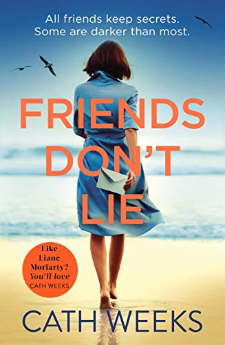 Friends Don't Lie (Kindle Edition)